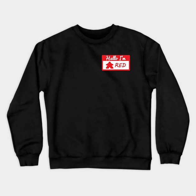 Red Player Tag Hello I'm Red Crewneck Sweatshirt by Shadowisper